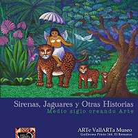 2022 - Exhibition Jaguars, Mermaids Fantasy. Arte Vallarta Museum.