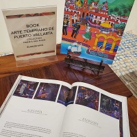 2023 - Cover of the book History of Art in Vallarta. Arte Vallarta Museum.